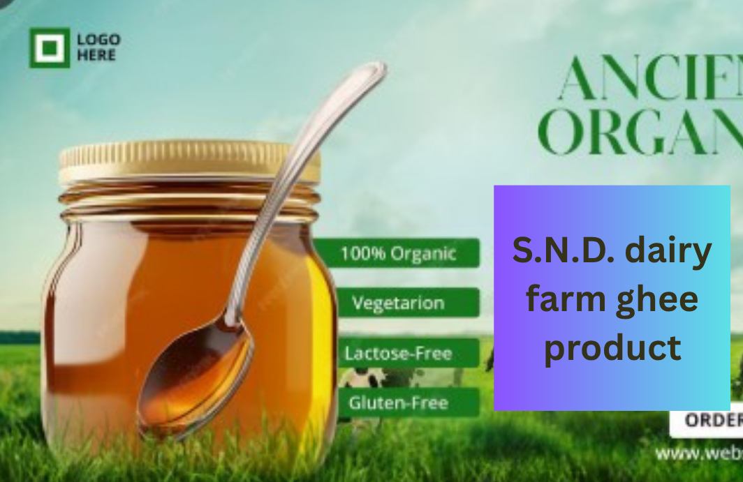S.N.D. ghee-product